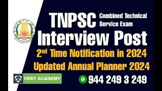 TNPSC CTSE Exam | Interview Post  | 2nd Time Notification in 2024 |  Updated Annual Planner 2024