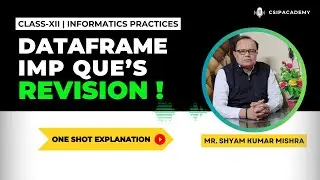 Important Questions DataFrame | IP Revision | Class XII | CBSE BOARD |
