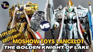 PERFECT! Moshow Lancelot Special Limited Gold Edition | Golden Knight Of The Lake MCT-E02