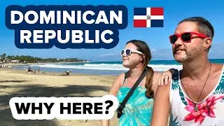 Why We Live in Dominican Republic 🇩🇴 Moving to Caribbean Paradise from Canada in 2025 🏝️ Cabarete