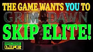 Grim Dawn | Skip Elite Difficulty | Pro-Tip For Everyone | July 2024