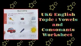 UKG English/Vowels and Consonants