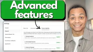 How to Enable Advanced Features on YouTube: PC and Mobile (2026)