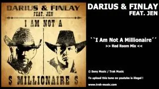 Darius & Finlay Feat. Jen - I Am Not A Millionaire (Red Room Mix)
