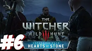 #6  И жили они долго и счастливо || Кто сеет Ветер...  || The Witcher 3: Wild Hunt - Hearts of Stone