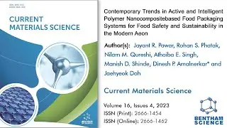 Trends in Smart Polymer Nanocomposite-based Food Packaging System in Modern Aeon | Bentham Science