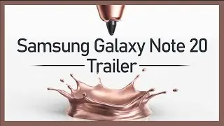 Samsung Galaxy Note 20  Trailer 2020 Fist Look!!!