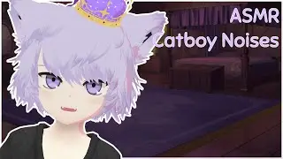 Catboy Noises [ASMR]