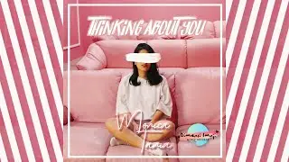 Monica Tania - Thinking About You (Official MV)
