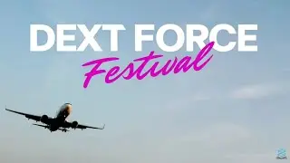 DEXT FORCE FESTIVAL 2023