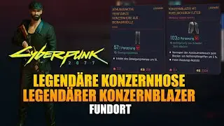 Cyberpunk 2077 - Legendäre Konzernhose + Legendärer Konzernblazer - Fundort