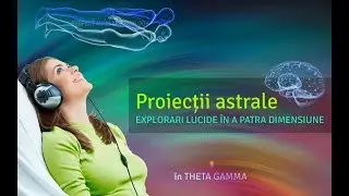 Antrenament audio pentru extracorporalizare | dedublarea astrală | THETA + GAMMA | Perfect Mind