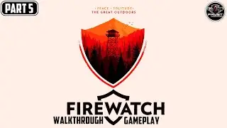 FireWatch Walkthrough Gameplay | Part 5 | Bangla Commentary | Frost - LowSpecGamer