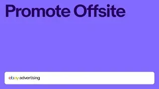 Promoted Offsite - eBay Advertising