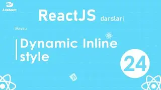 024. Dynamic Inline Css | React o'zbek tilida | React Darslari