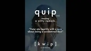 #wotd | quip | @thewordmeanings #vocabulary #learnenglish