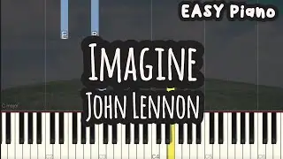 John Lennon - Imagine (Easy Piano, Piano Tutorial) Sheet