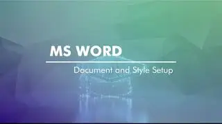 MS Word Workshop Part Two Session Four