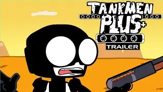 Tankmen Plus+ Disc 2 Trailer (INDEFINITE HIATUS)