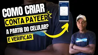 Como Criar Conta na PAYEER e Verificar a Partir do Telefone 📲