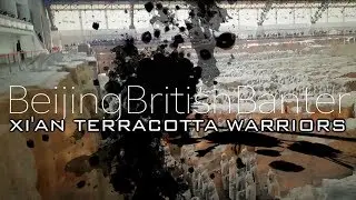 Episode 4: Xi'an Terracotta Warriors