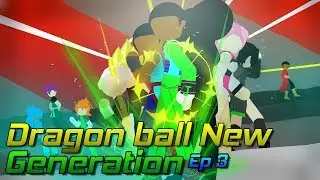 Dragon Ball: New Generation Ep3