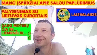 BARSELONA 45: (5 diena) Apie Salou paplūdimius ir kuo skiriasi nuo Lietuvos kurortų?