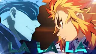La La La I  Demon Slayer x Gojo satoru [AMV/Edit] 4k