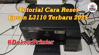 How to Reset Epson L3110 Latest 2025