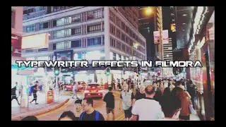 TYPEWRITER EFFECT USING WONDERSHARE FILMORA X
