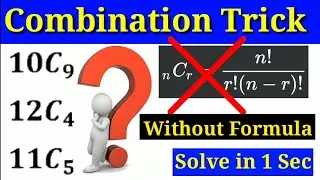 Combination Tricks | Short Trick To Calculate nCr for Combination Questions | imran sir maths