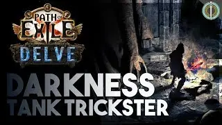 Path of Exile: Delve - Darkness Tank Trickster