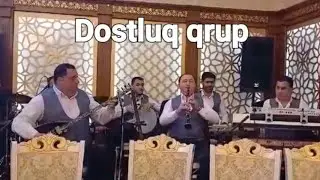 Dostluq Qrup  (Türk musiqisi 