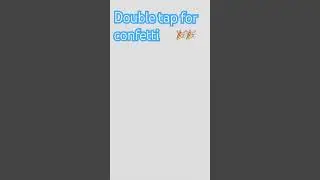 Double tap for confetti this was fun to make