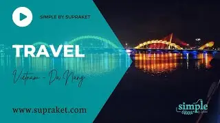 [Part 3/6] - Da Nang || Vietnam