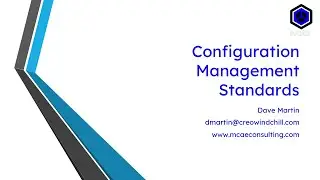 A very quick overview of some Configuration Management Standards