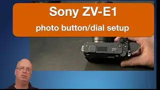 sony zv-e1 photo key/dial settings