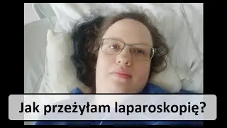 Szósta operacja za mną