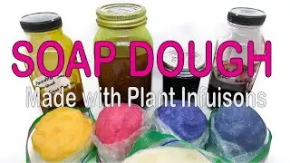 Natural Plant 🌱 Color Oil Infusion Soap Dough cold process soap