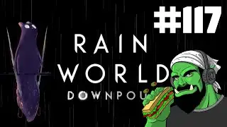 Rain World: Downpour | Part 117 | Understand