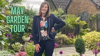 Tour My English Garden in May 🌺🌺🌺