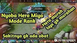 Nyoba Hero Miya Di Rank |Sakitnya Gak ada Obat|Mobile legends Indonesia!!!