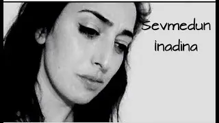 Özlem Üngör Sevmedun İnadina