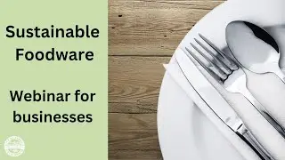 Sustainable Foodware Ordinance Workshop
