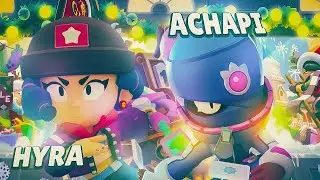 Achapi × Hyra | Pro Duo🎖👻【Brawl Stars】