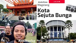 KOTA SEJUTA BUNGA | Hunting Foto Di Alun Alun Kota Magelang