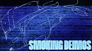 SMOKING DEIMOS - (ANIMATION) MADNESSDAY2024
