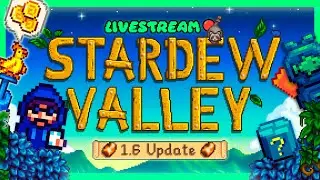 ¡STARDEW VALLEY 1.6! DESCUBRIENDO QUE VIENE 🎥 🔴 | LIVESTREAM