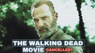 🧟 The Walking Dead Movie Cancelled?  (Rick Spin off Series Rumored)