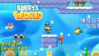 Level 47 | Super Bobby's World — Free Run Game | Without Dying | 3-star | Android